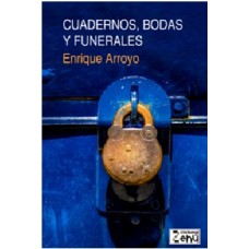 Cuadernos, bodas y funerales
